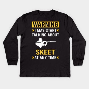 Warning Skeet Shooting Kids Long Sleeve T-Shirt